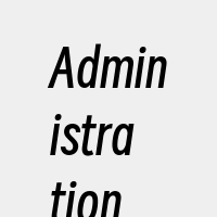 Administration