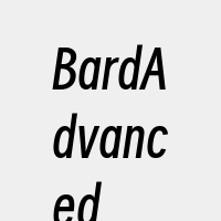 BardAdvanced