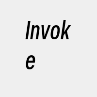 Invoke