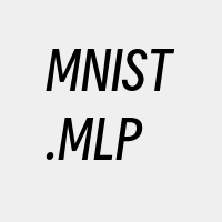 MNIST.MLP