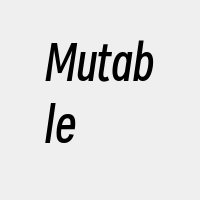 Mutable