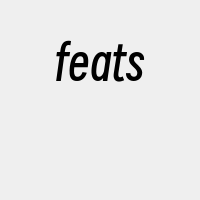 feats