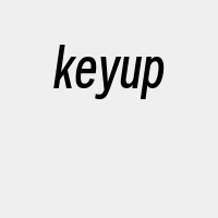 keyup