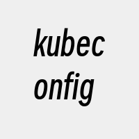 kubeconfig