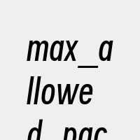max_allowed_packet