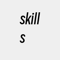 skills